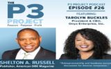 Tarolyn Buckles-Onyx Enterprise visits P3Project Podcast